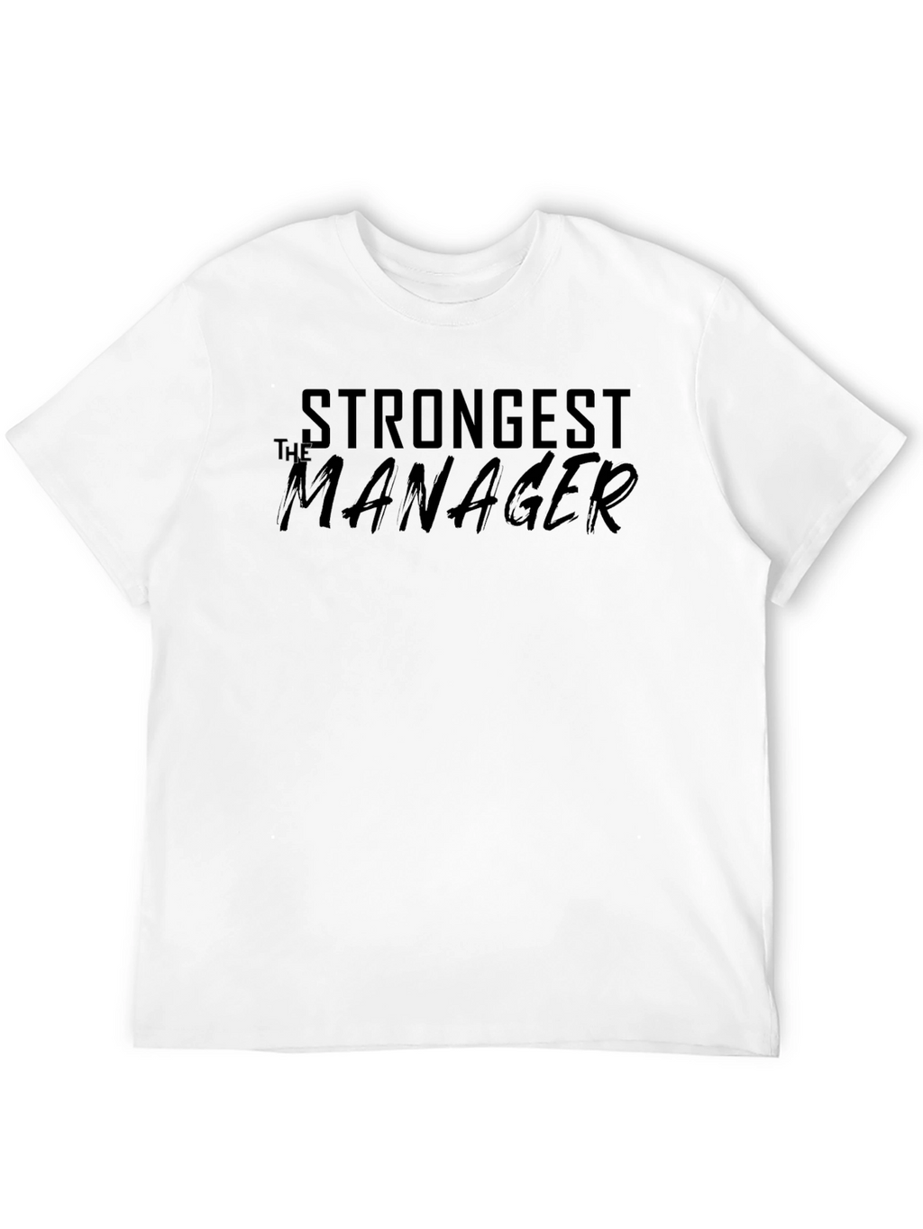 Strongest The Manager Black T-Shirt