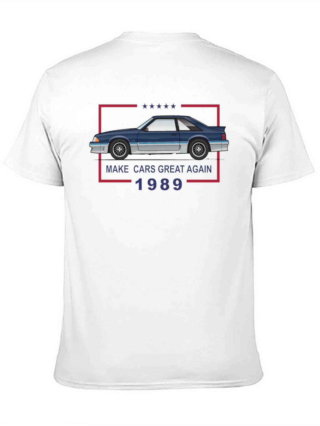 Make Cars Great Again 1989 Graphic Tee