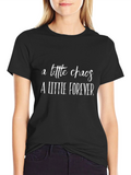 A Little Chaos A Little Forever Black T-Shirt