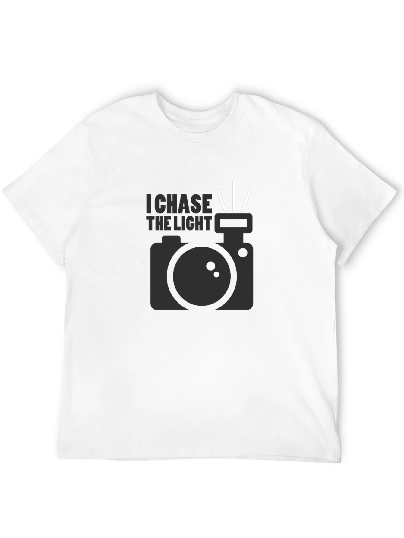 I Chase the Light Photographer T-Shirt