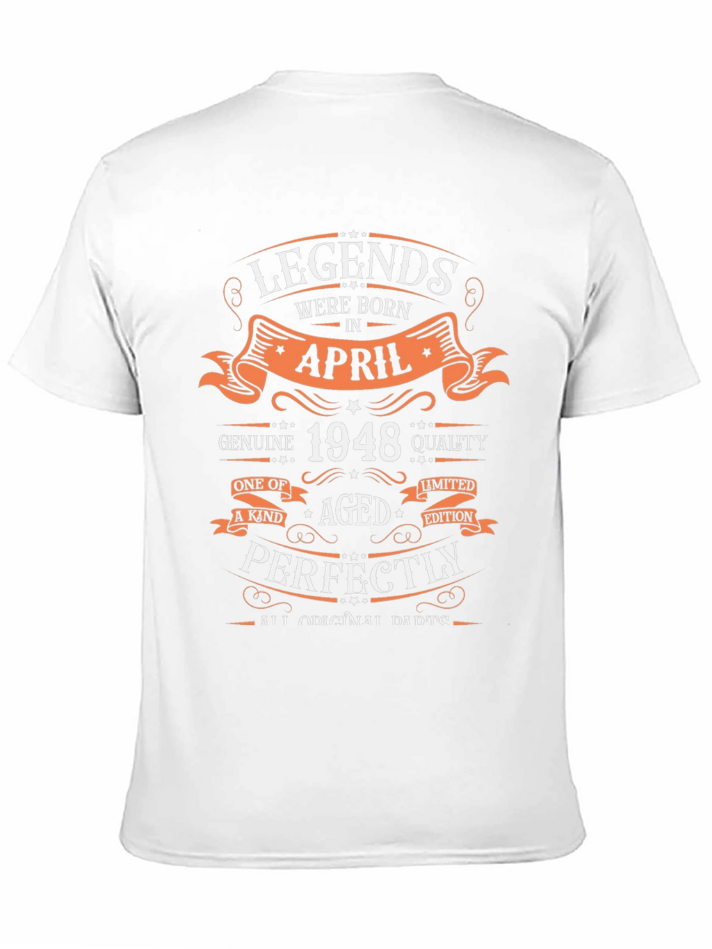 Legends Born In April 1948 T-Shirt