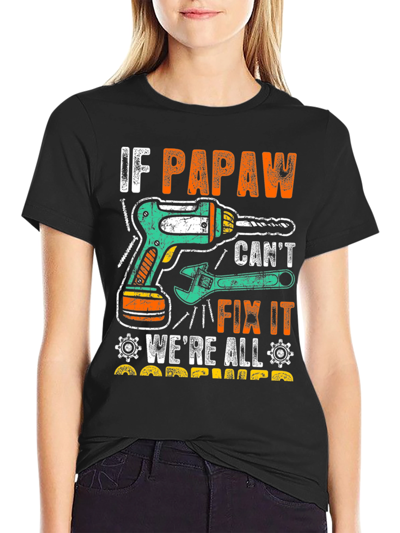 If Papaw Cant Fix It T-Shirt