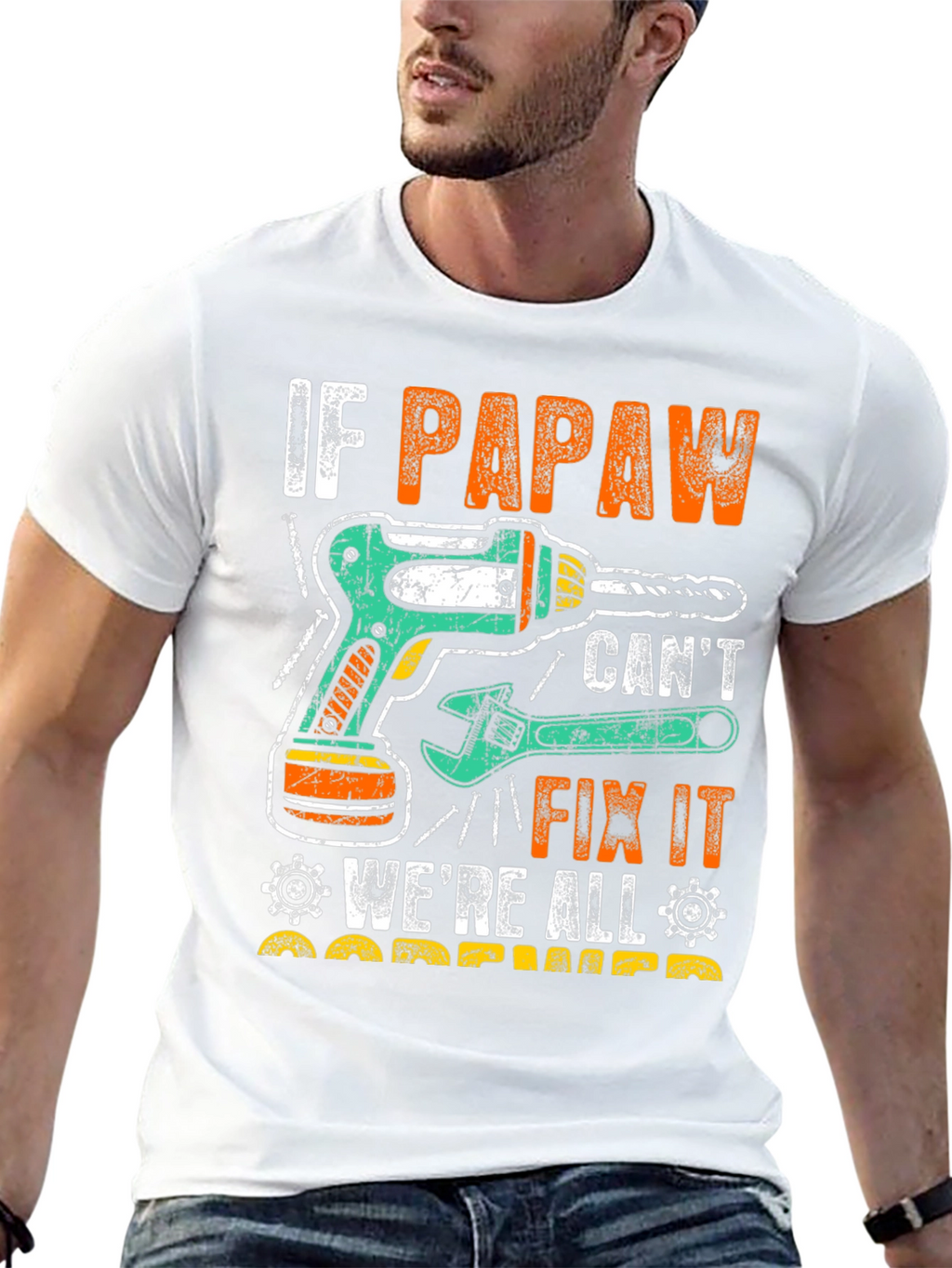 If Papaw Cant Fix It T-Shirt
