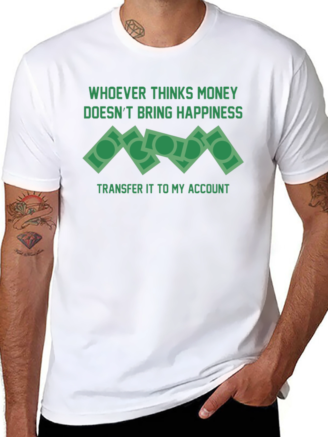 Money Doesnt Bring Happiness T-Shirt