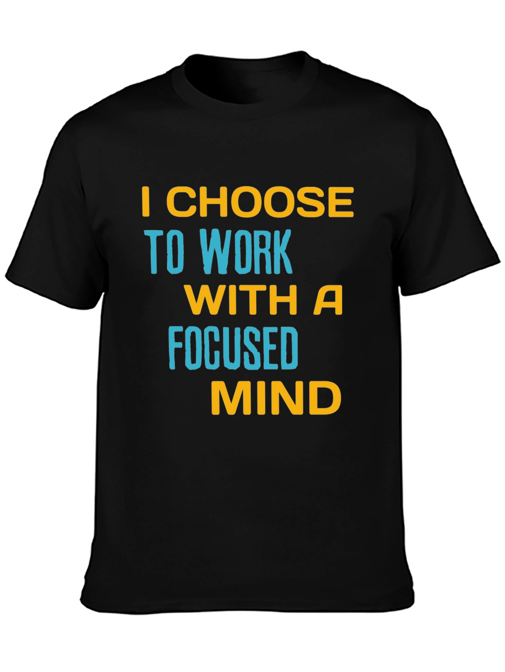 Focused Mind T-Shirt - Motivational Black Tee