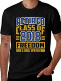 Retired Class of 2018 T-Shirt Freedom Weekend
