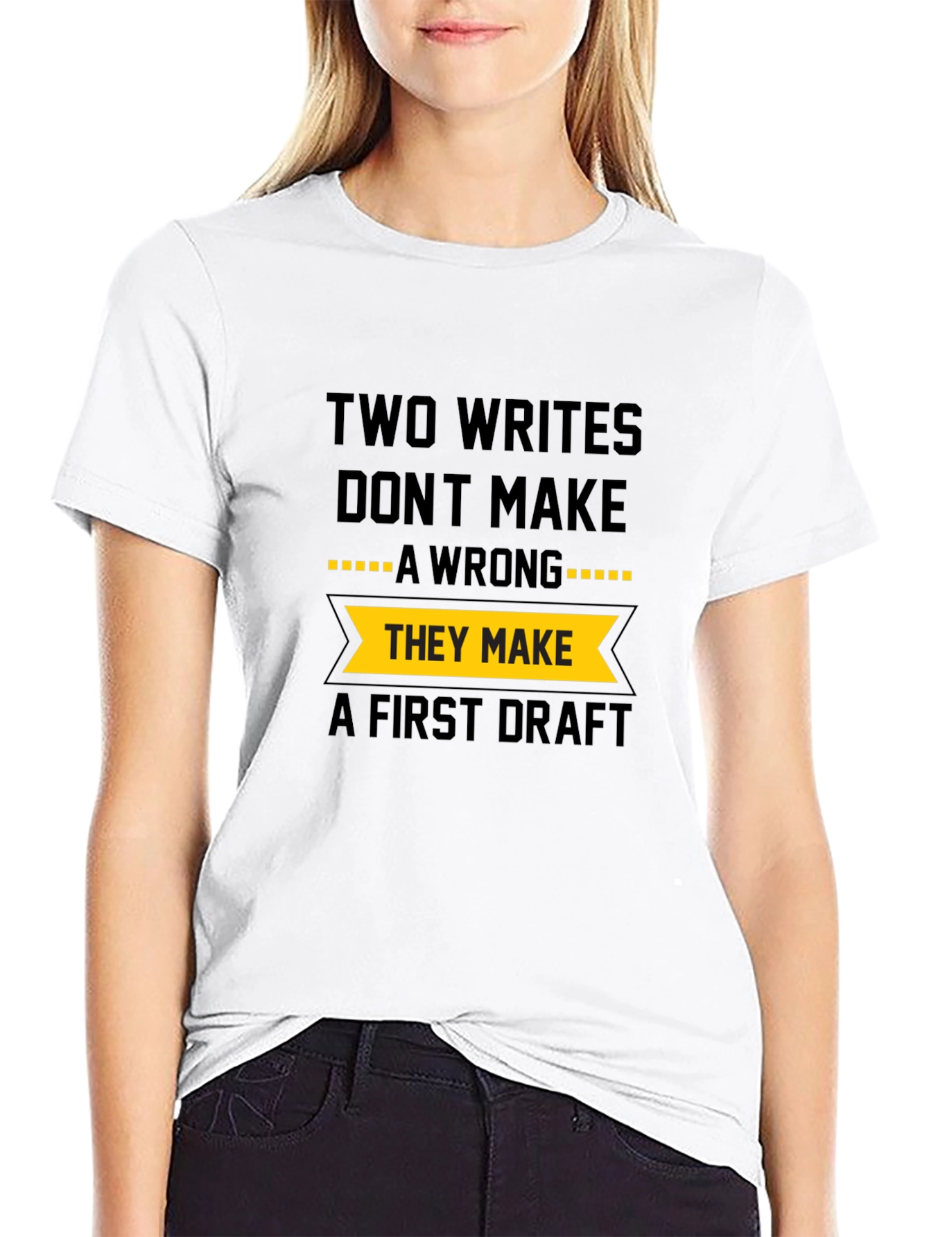 Funny Writers T-Shirt - Two Writes Dont Make a Wrong