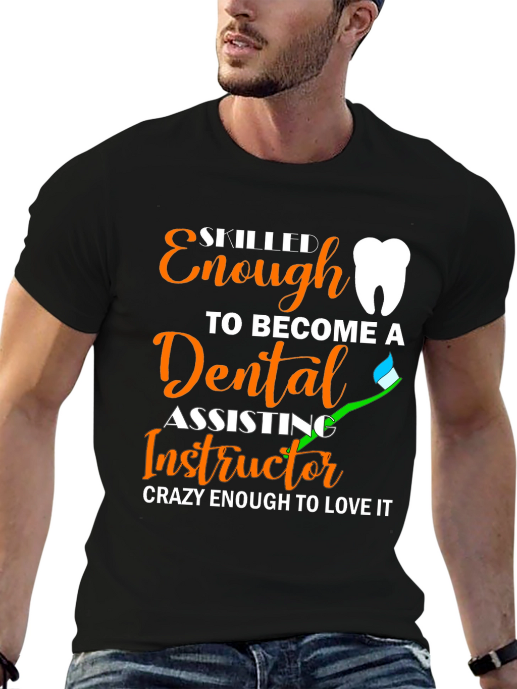Dental Assisting Instructor Graphic Tee