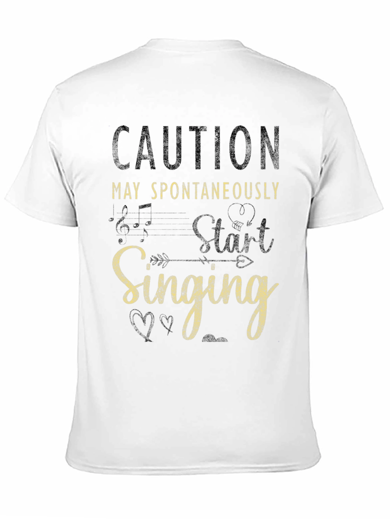 Caution May Spontaneously Start Singing Funny T-Shirt