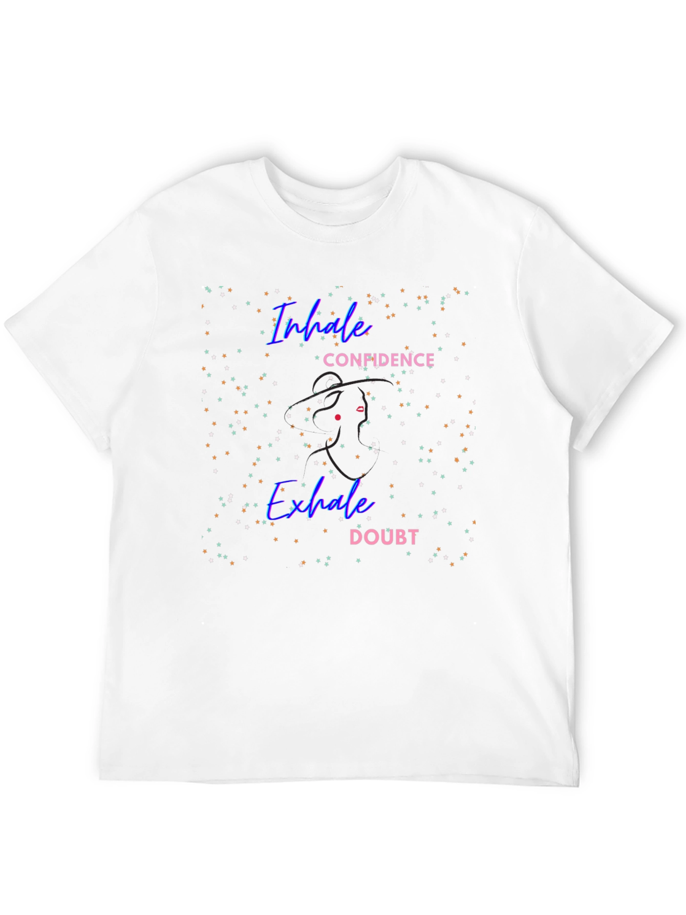 Inhale Confidence Exhale Doubt T-Shirt