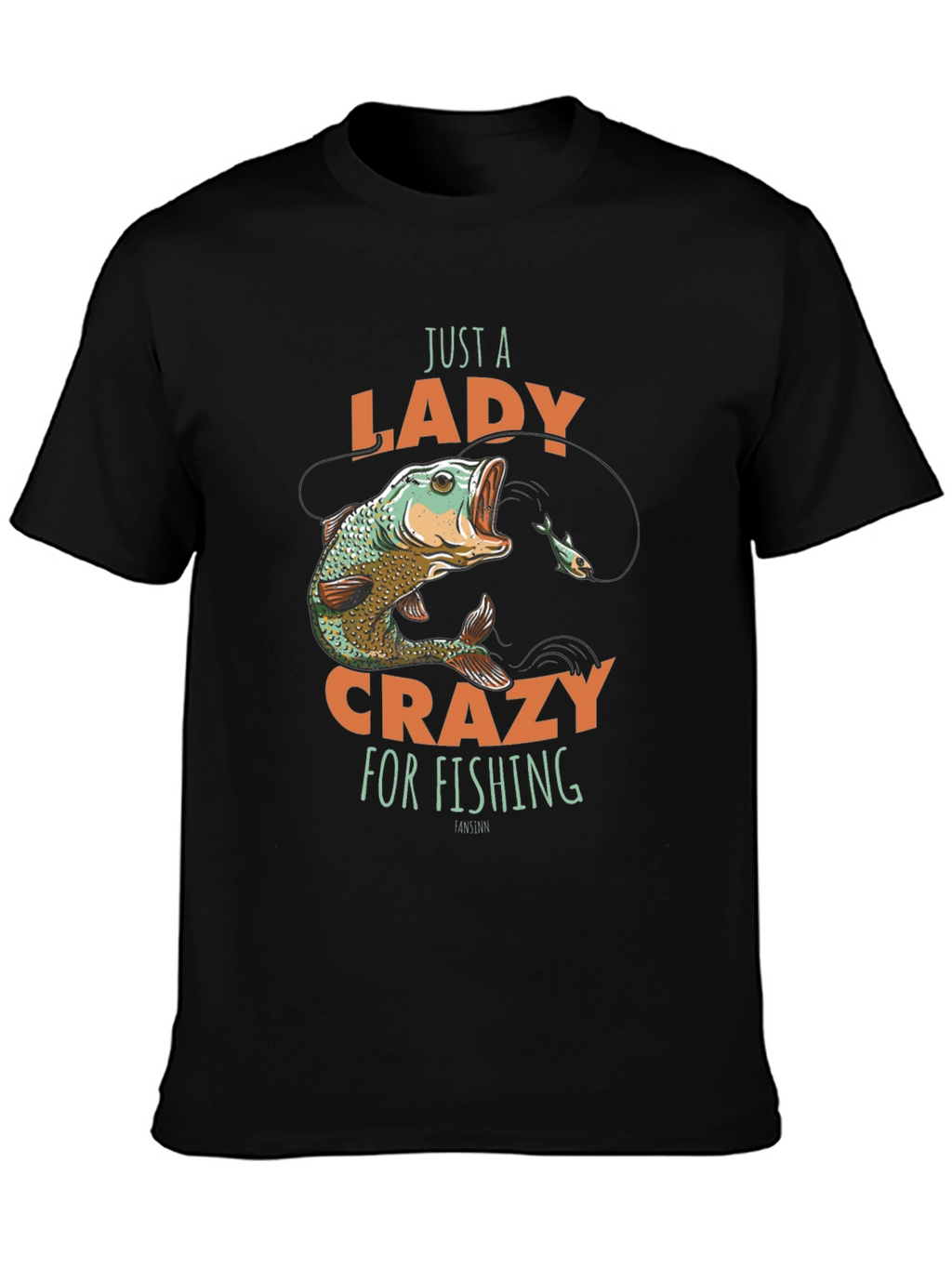 Just a Lady Crazy for Fishing T-Shirt
