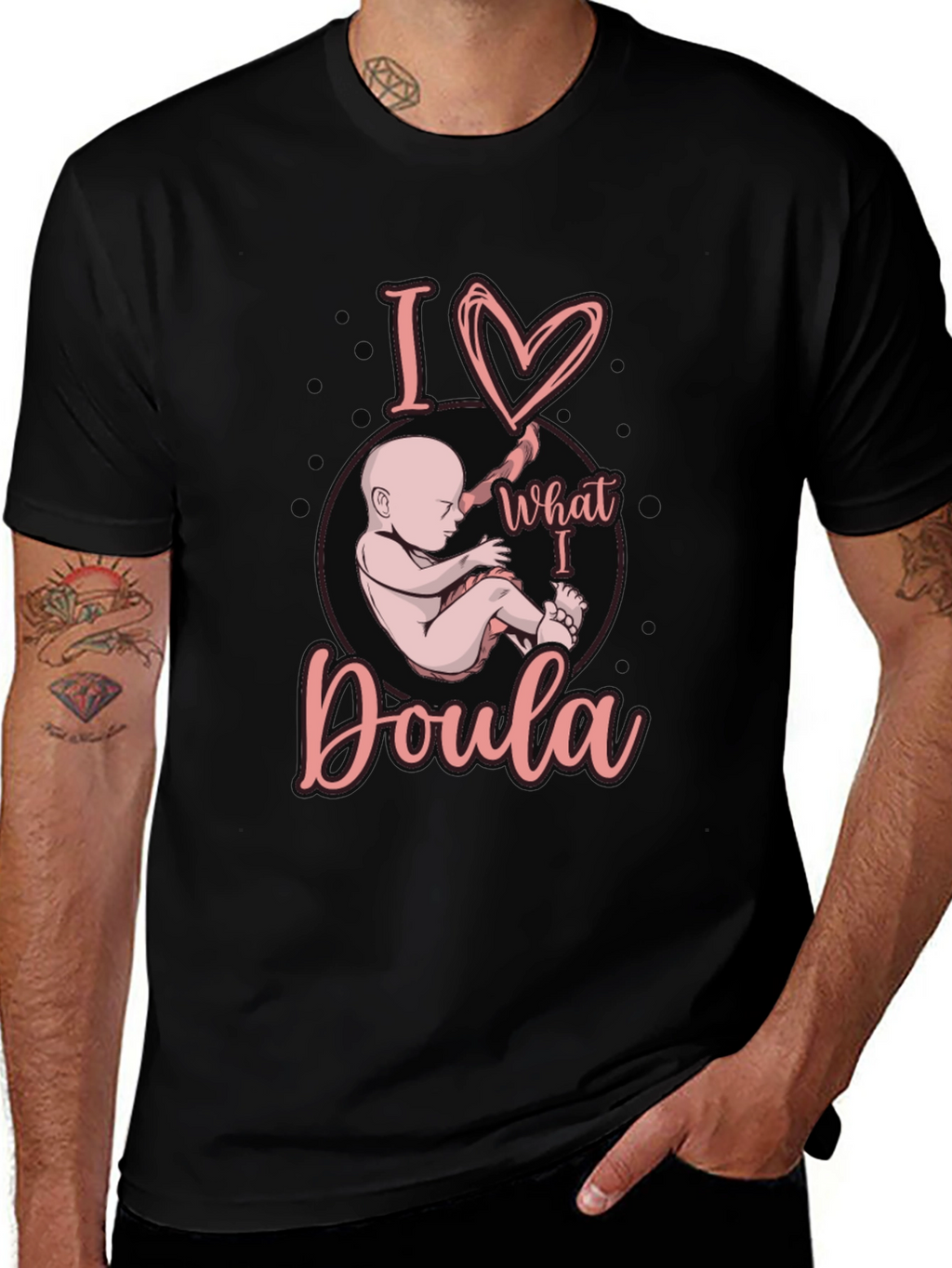 I Love What I Doula T-Shirt Black