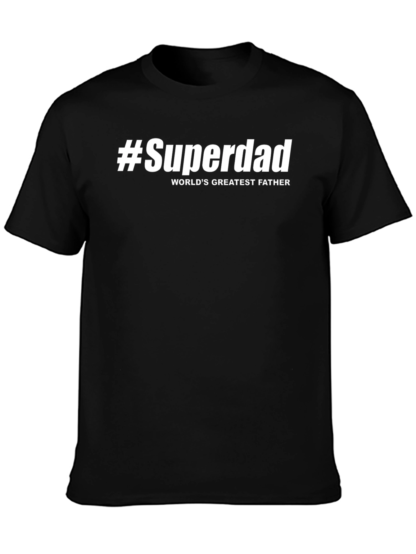 #Superdad Worlds Greatest Father T-Shirt