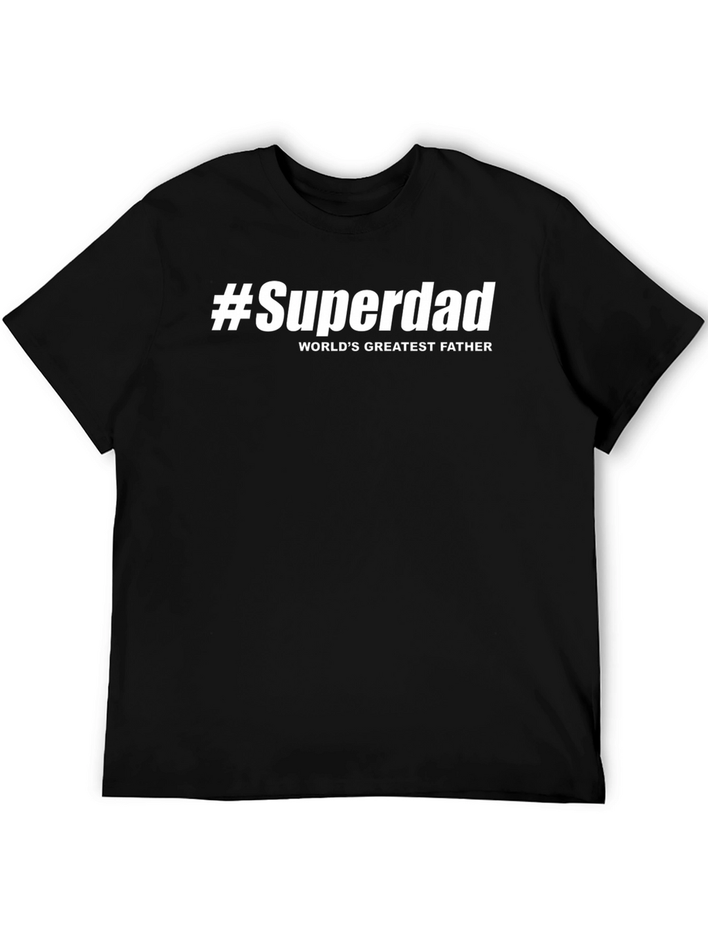 #Superdad Worlds Greatest Father T-Shirt