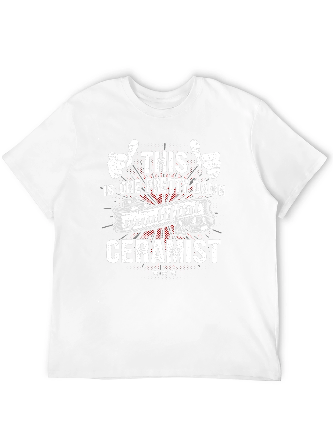 Qualified Ceramist Graphic T-Shirt