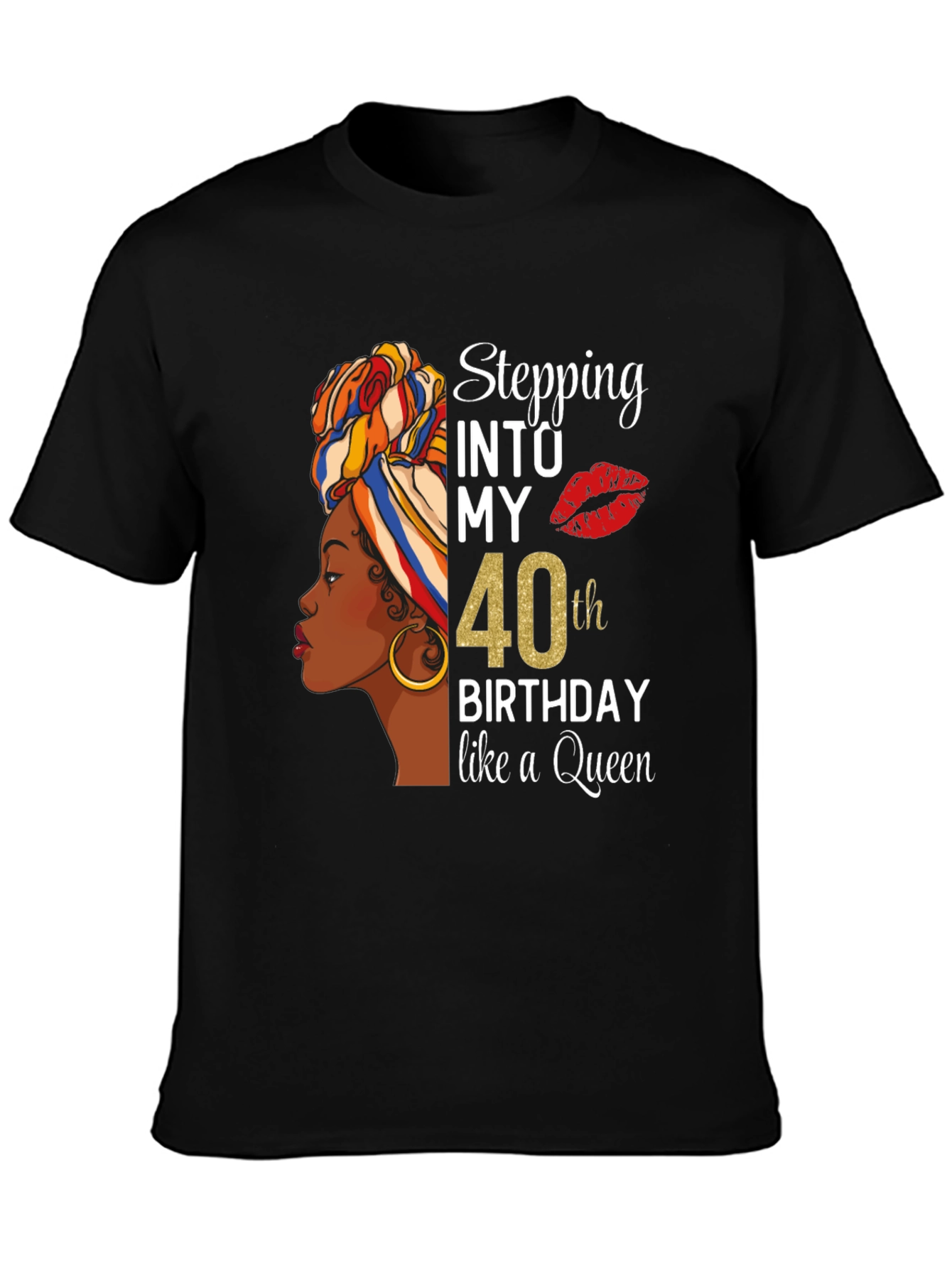 Stepping Into My 40th Birthday Queen T-Shirt