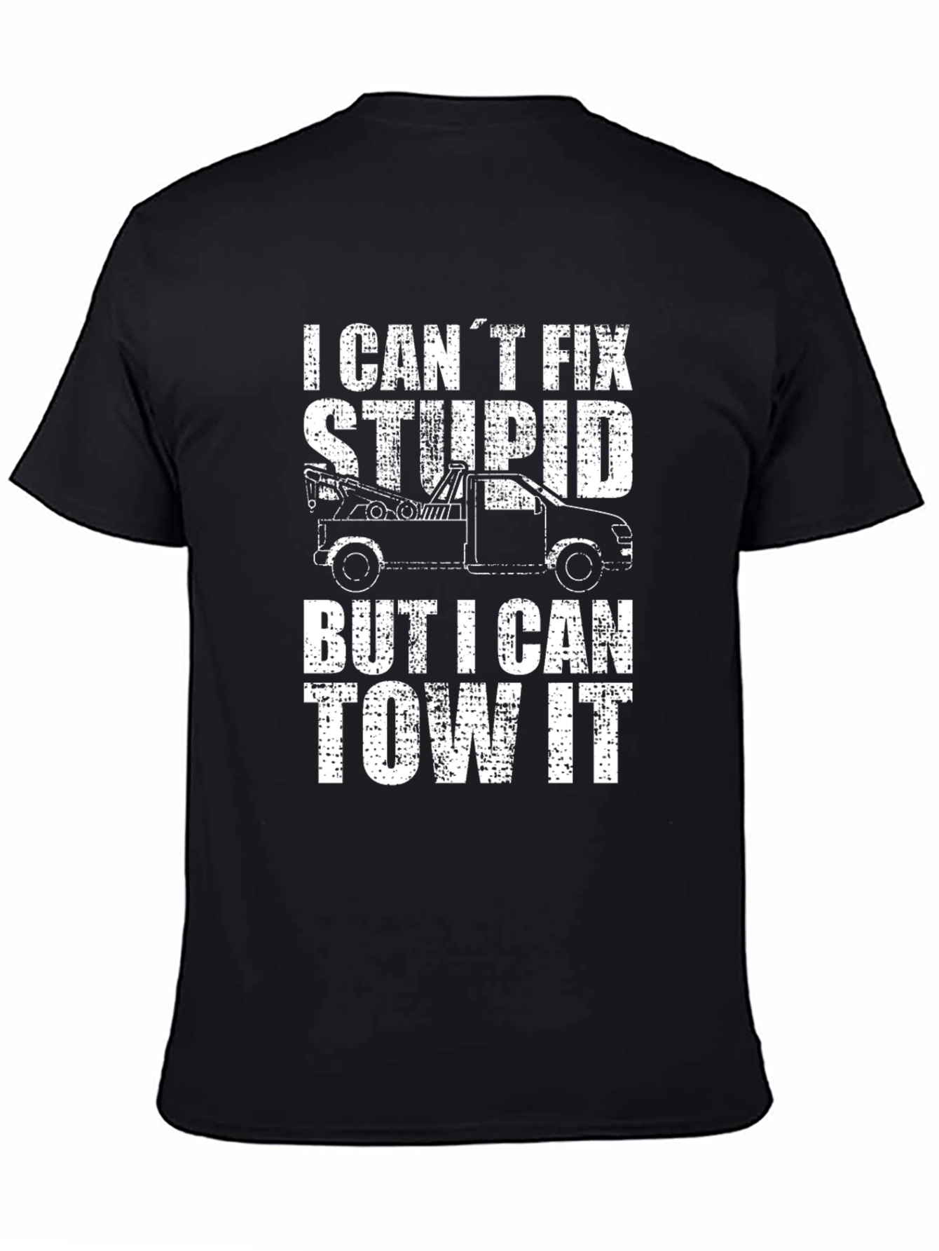 Funny Tow Truck Driver T-Shirt