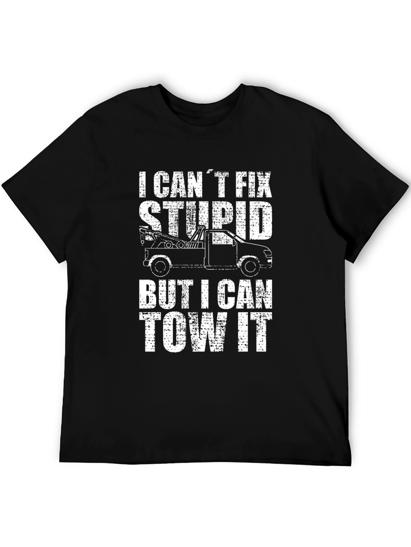 Funny Tow Truck Driver T-Shirt