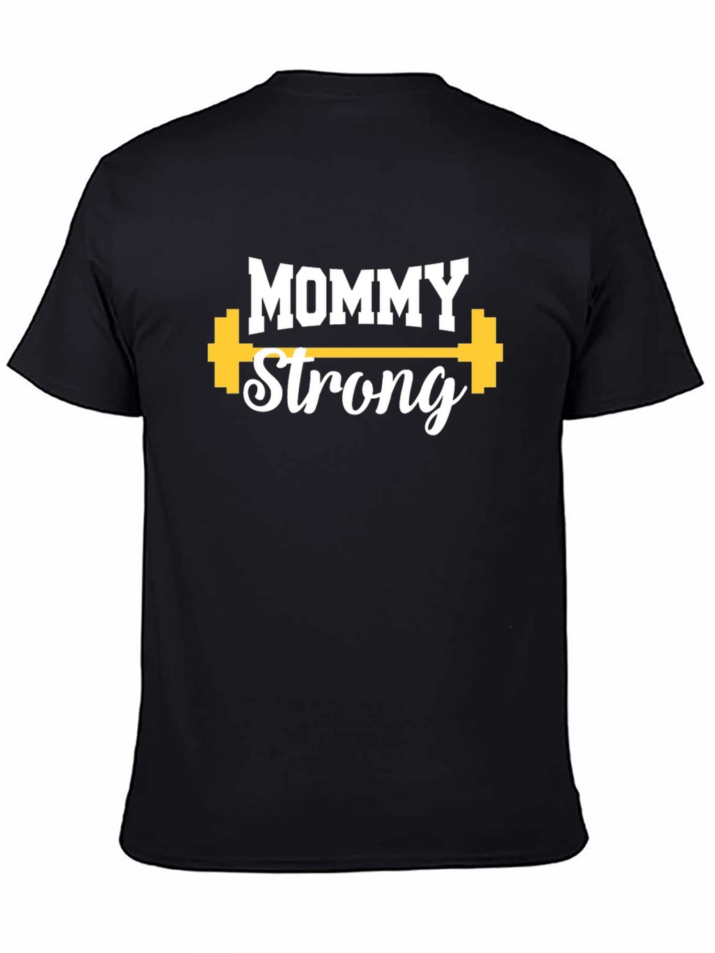 Mommy Strong Graphic Tee - Fitness Apparel