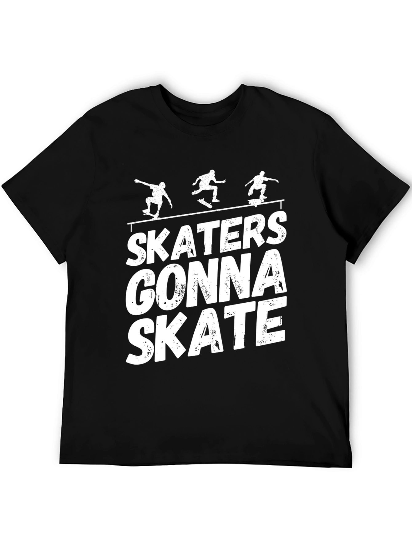 Skaters Gonna Skate Graphic T-Shirt - Black