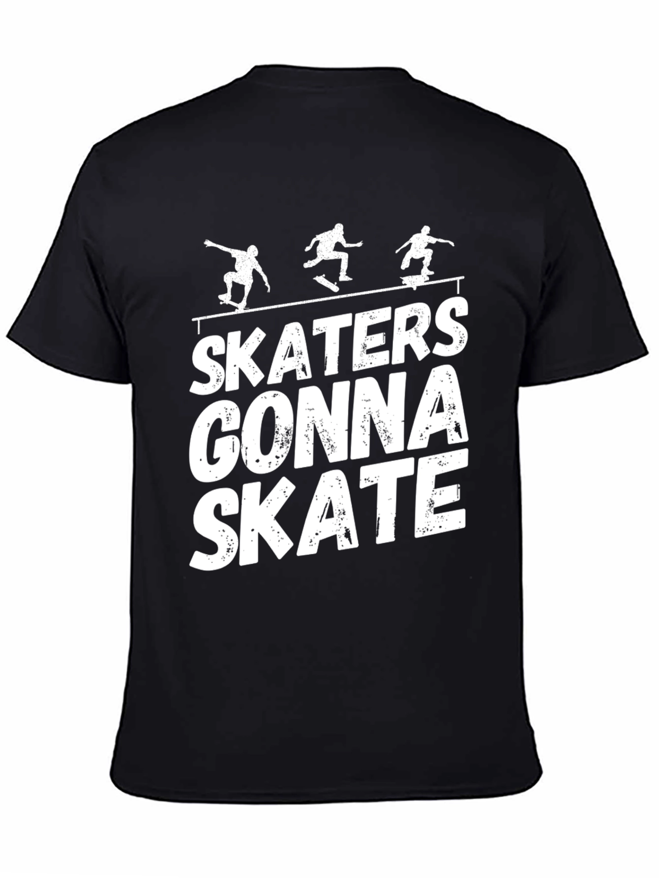 Skaters Gonna Skate Graphic T-Shirt - Black