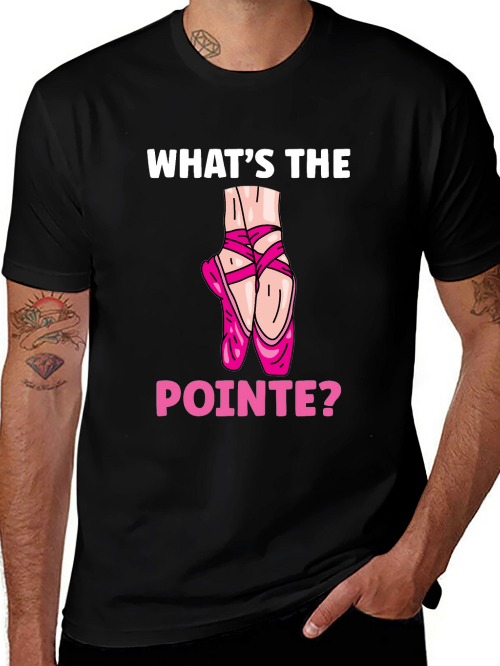 Whats the Pointe? Ballet Lover T-Shirt