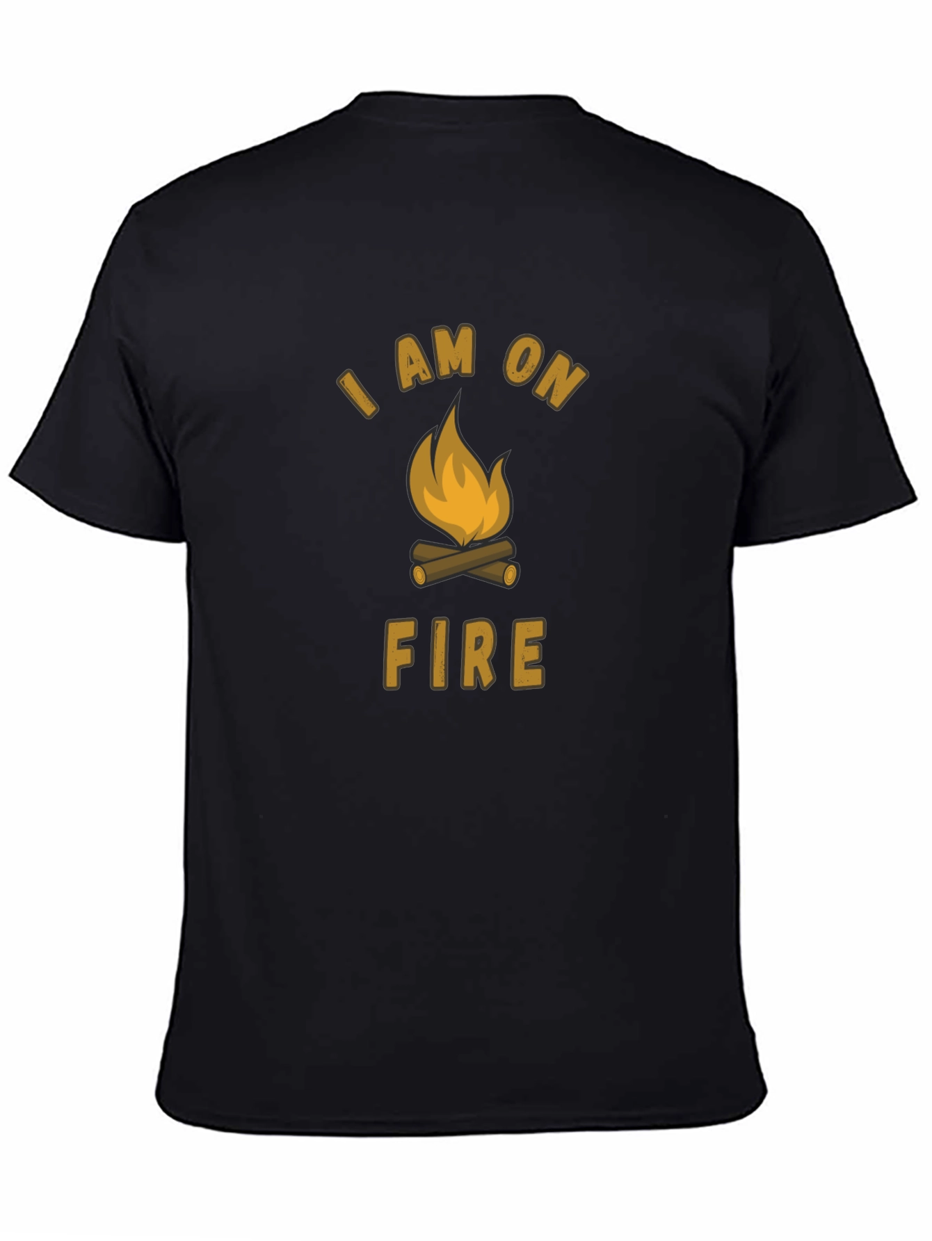I Am On Fire Campfire T-Shirt