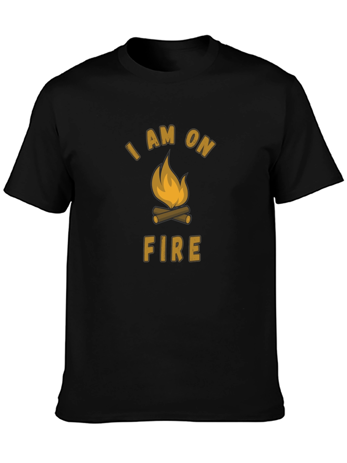 I Am On Fire Campfire T-Shirt