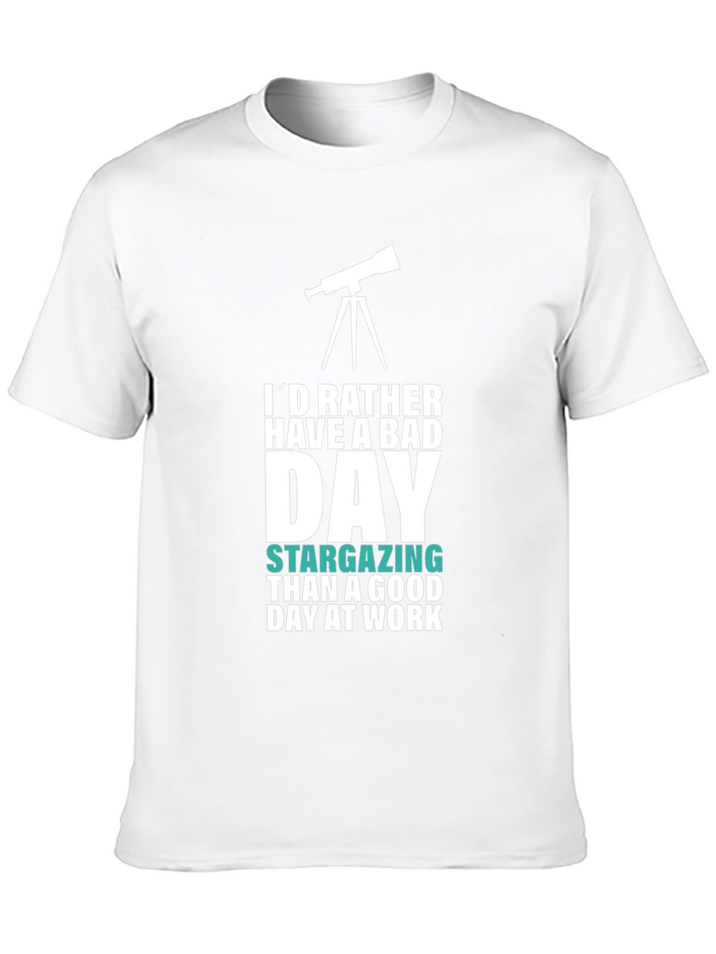 Astronomy Lover T-Shirt: Bad Day Stargazing