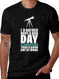 Astronomy Lover T-Shirt: Bad Day Stargazing