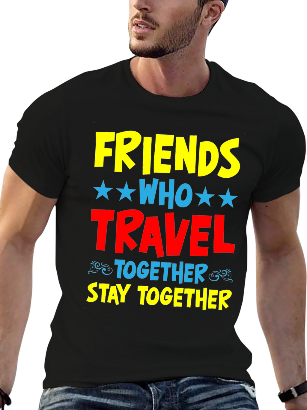 Friends Who Travel Together Stay Together Black Tee