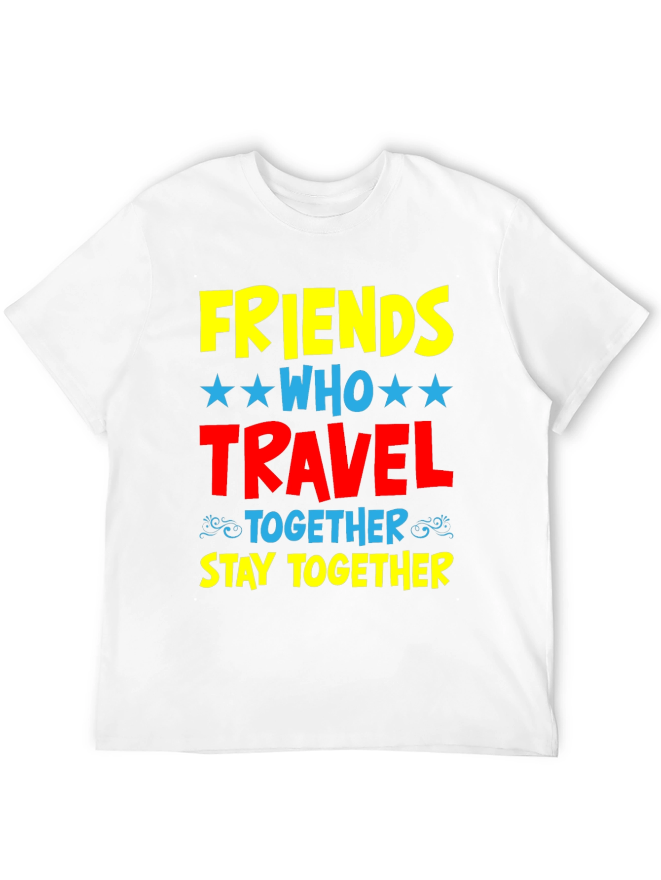 Friends Who Travel Together Stay Together Black Tee