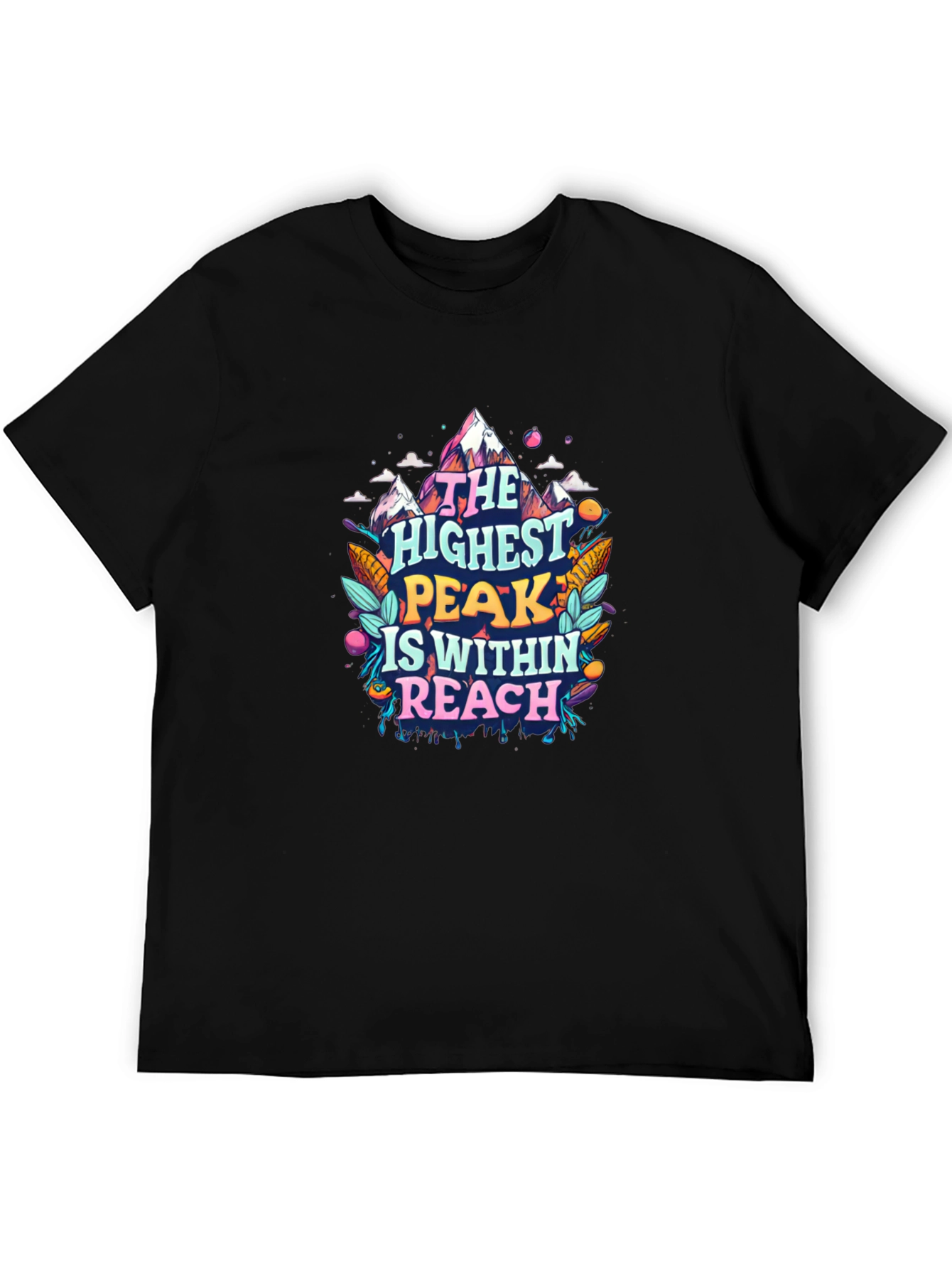 Reach the Highest Peak T-Shirt