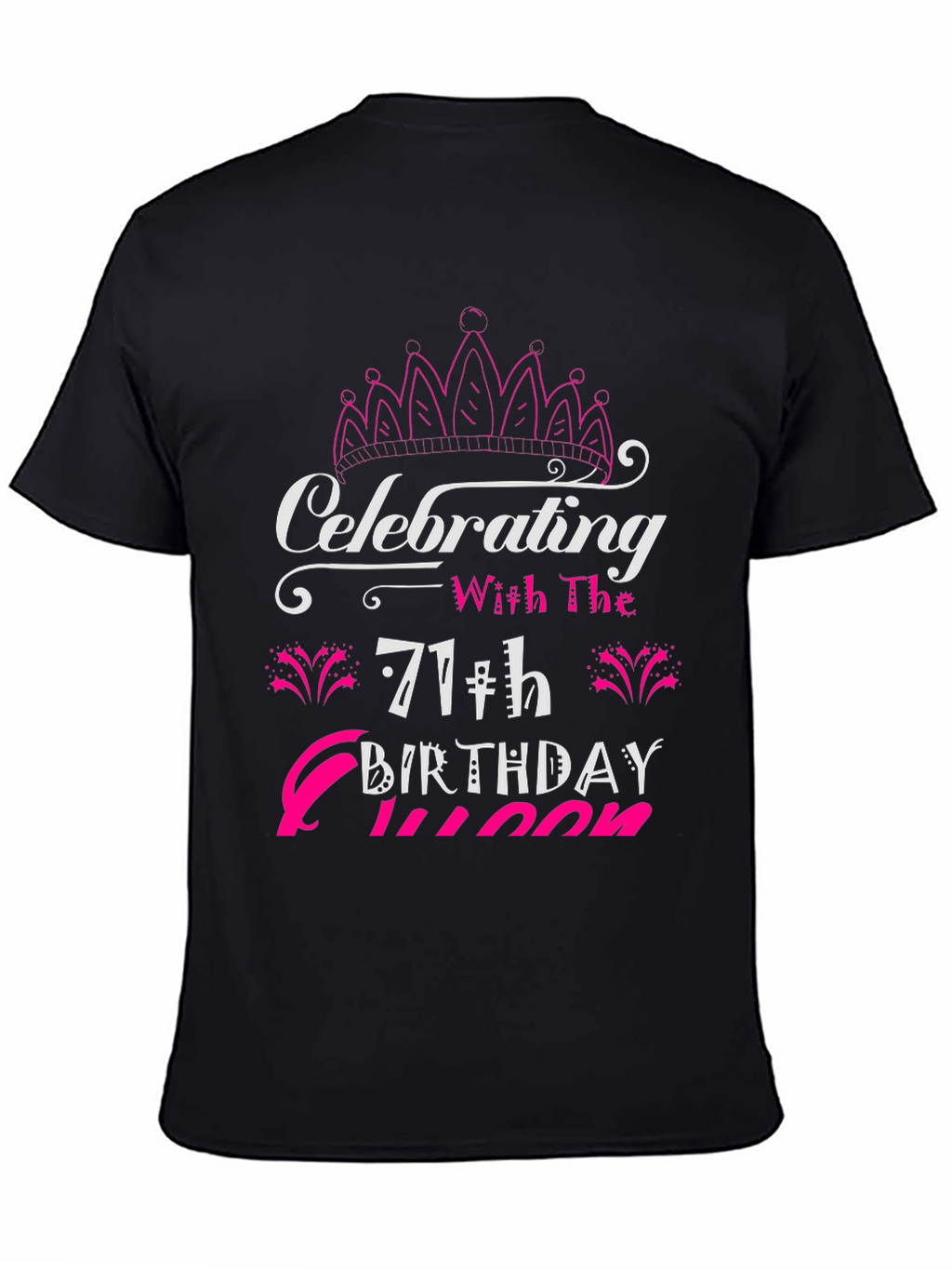 Celebrating 71st Birthday Queen T-Shirt