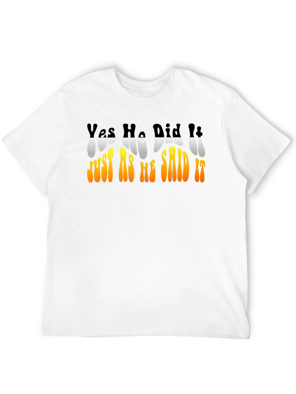 Retro Yes He Did It Graphic T-Shirt