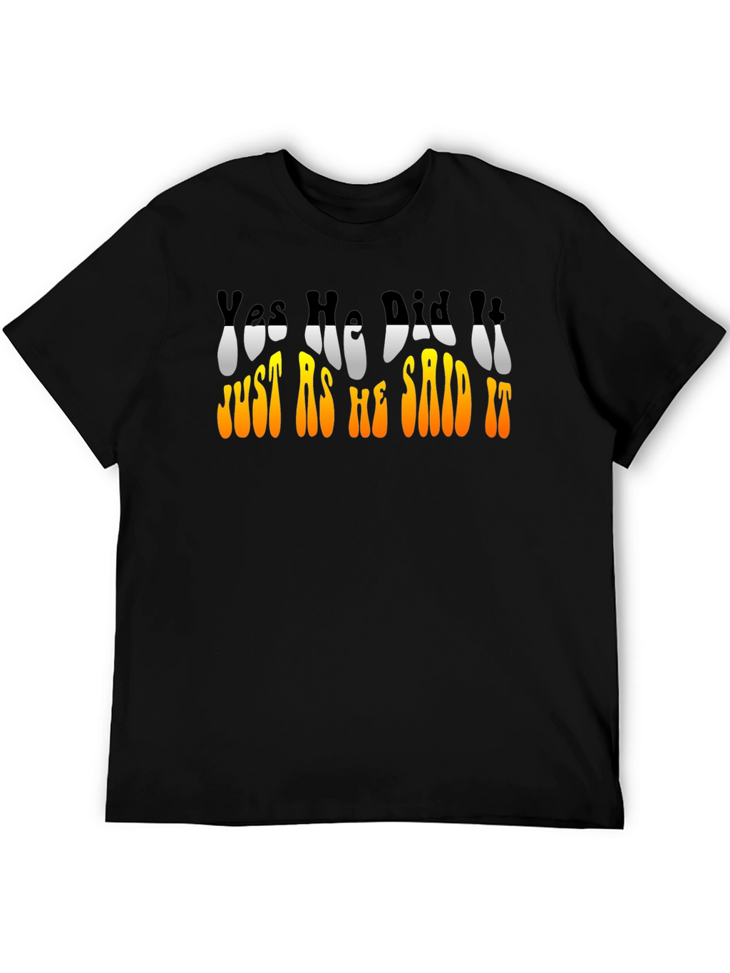 Retro Yes He Did It Graphic T-Shirt