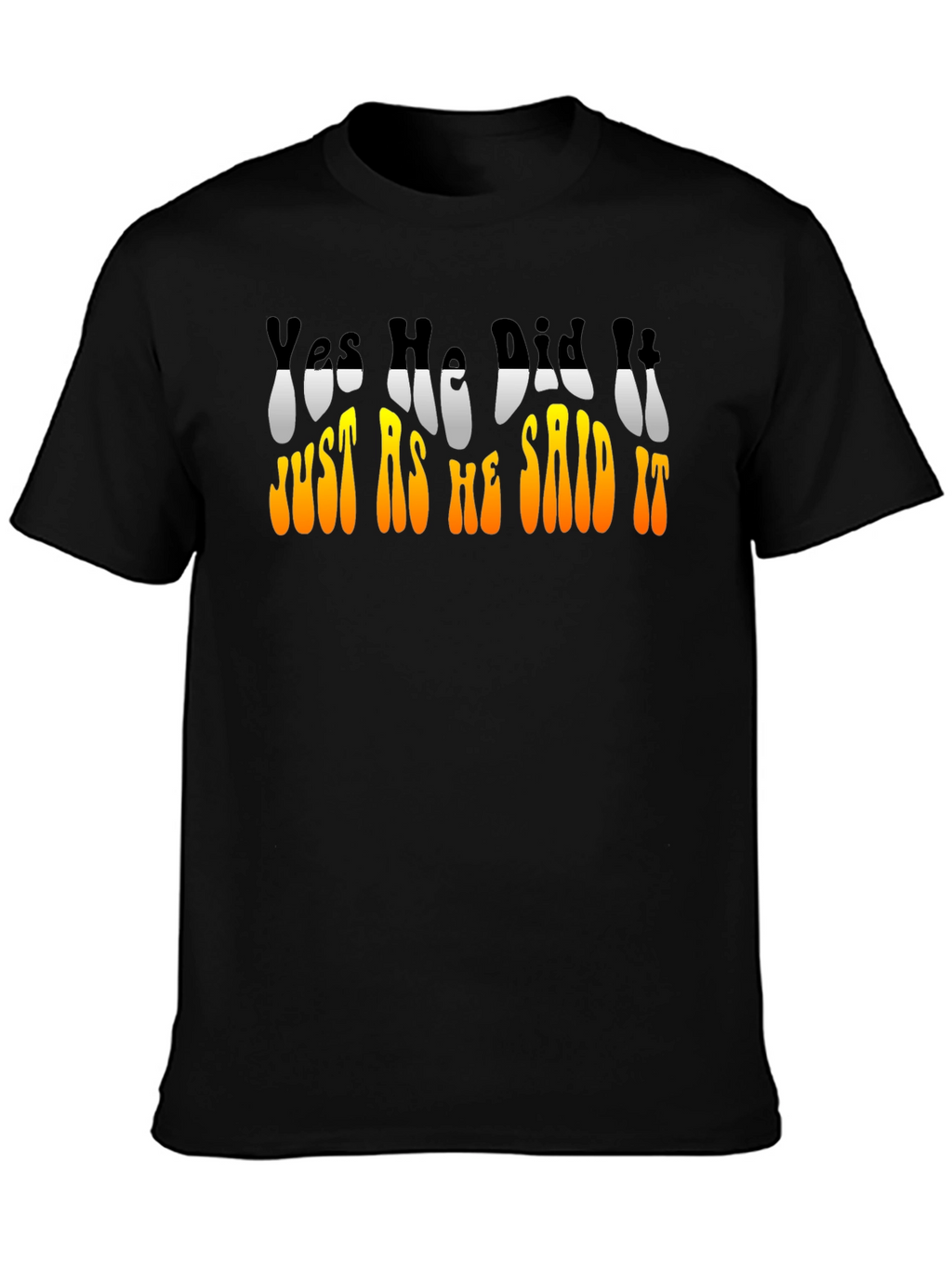 Retro Yes He Did It Graphic T-Shirt