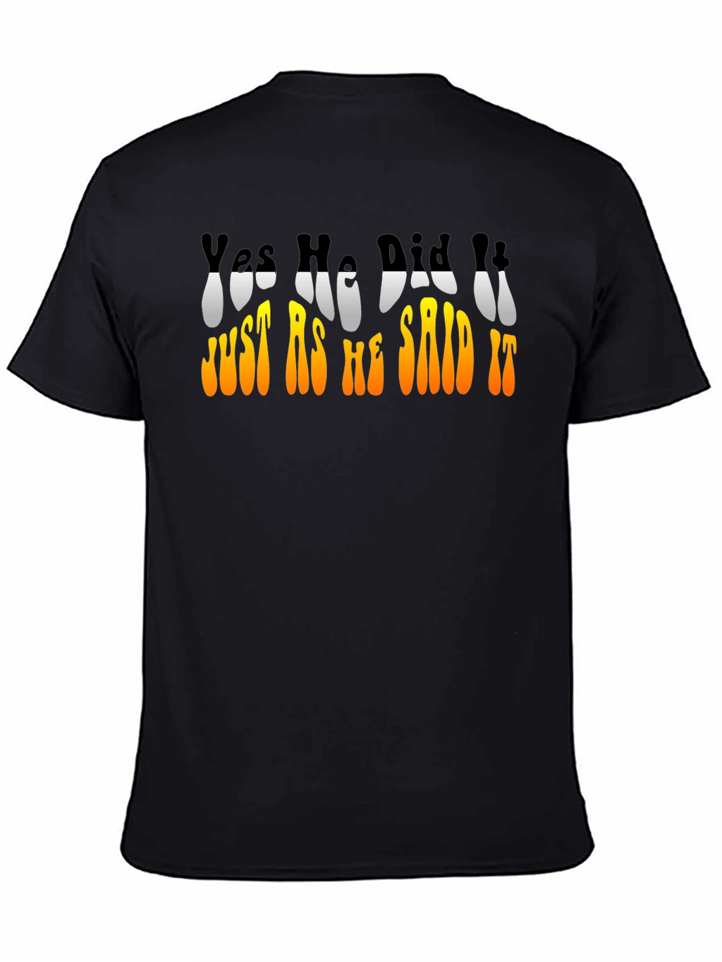 Retro Yes He Did It Graphic T-Shirt