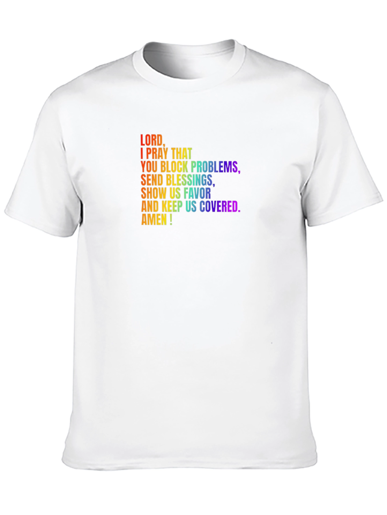 Prayer T-Shirt: Block Problems Send Blessings