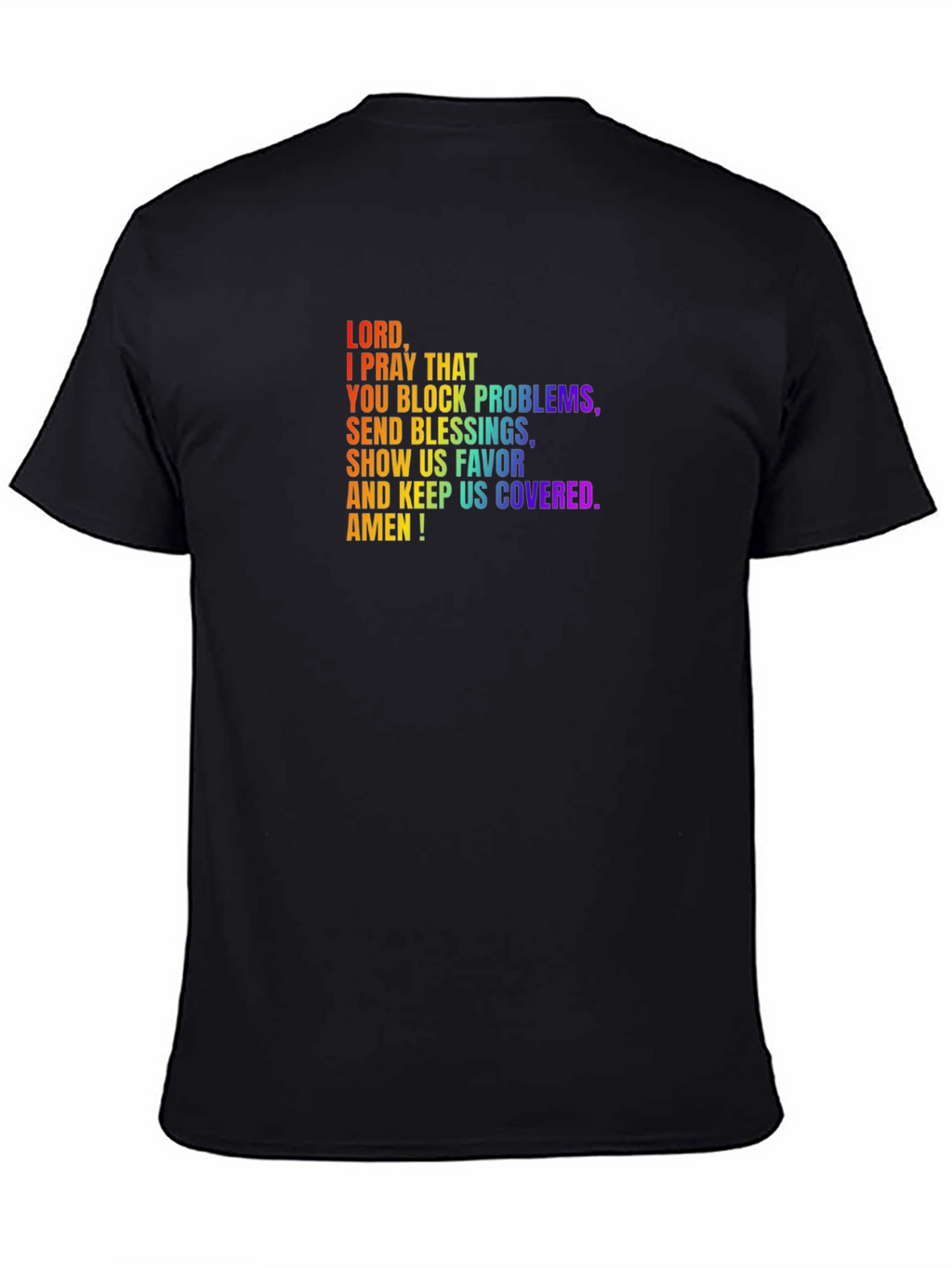 Prayer T-Shirt: Block Problems Send Blessings