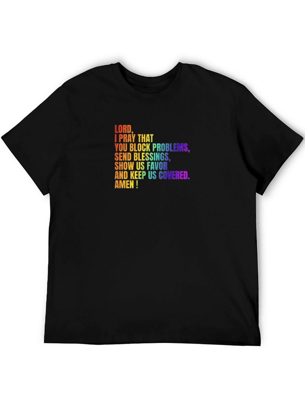 Prayer T-Shirt: Block Problems Send Blessings