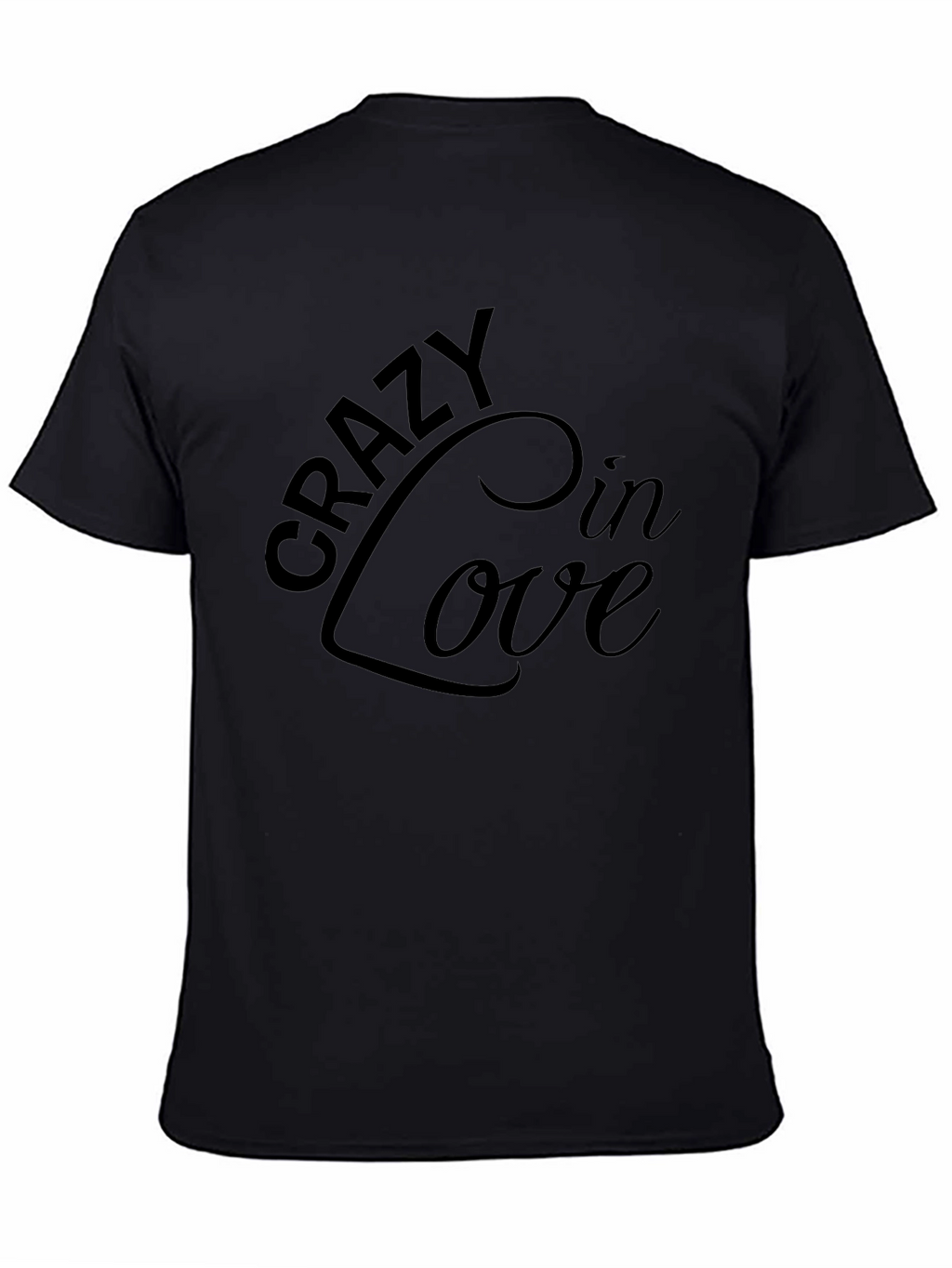 Crazy In Love T-Shirt - Stylish Graphic Tee