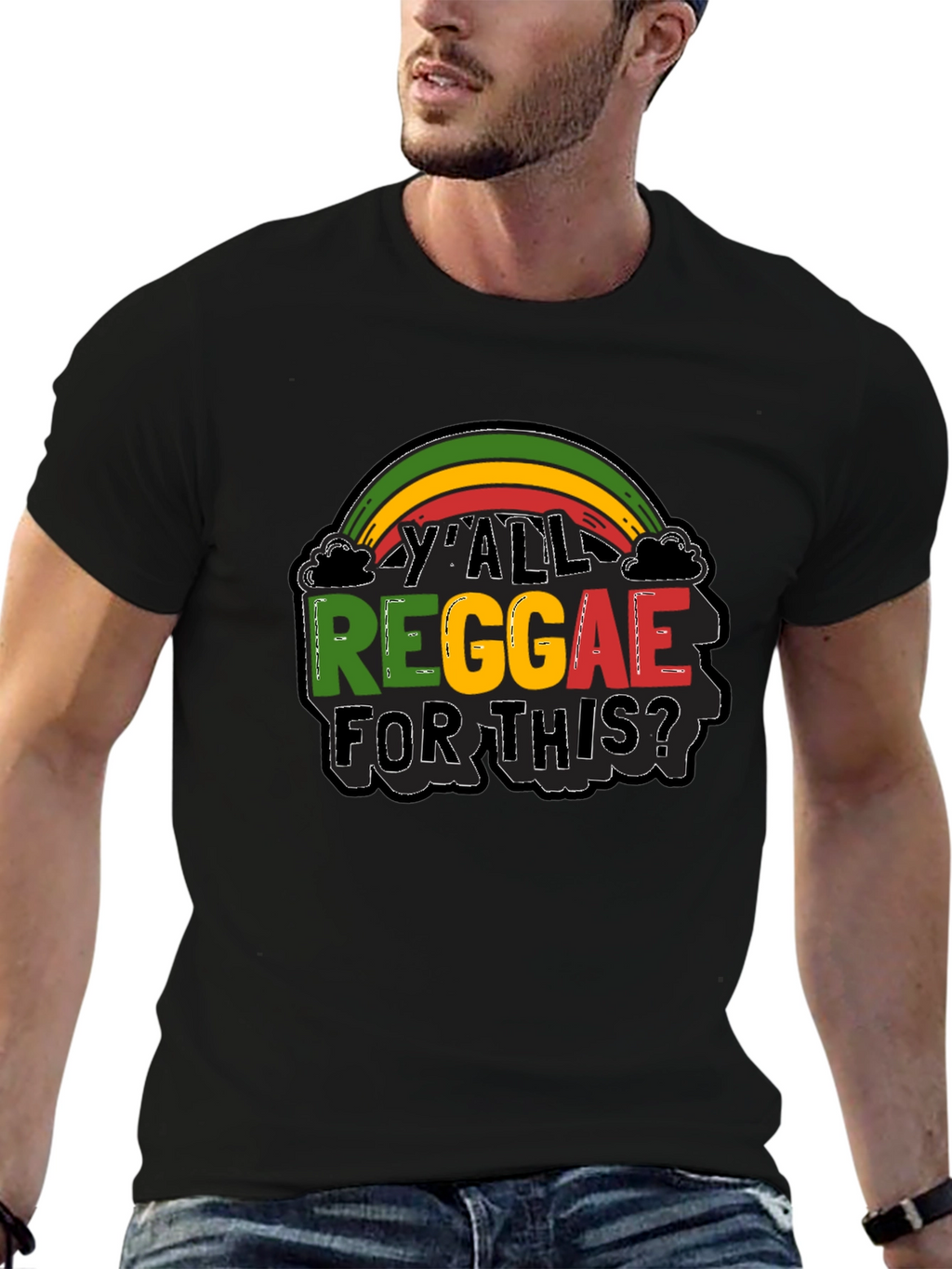 YAll Reggae For This? Graphic Black T-Shirt