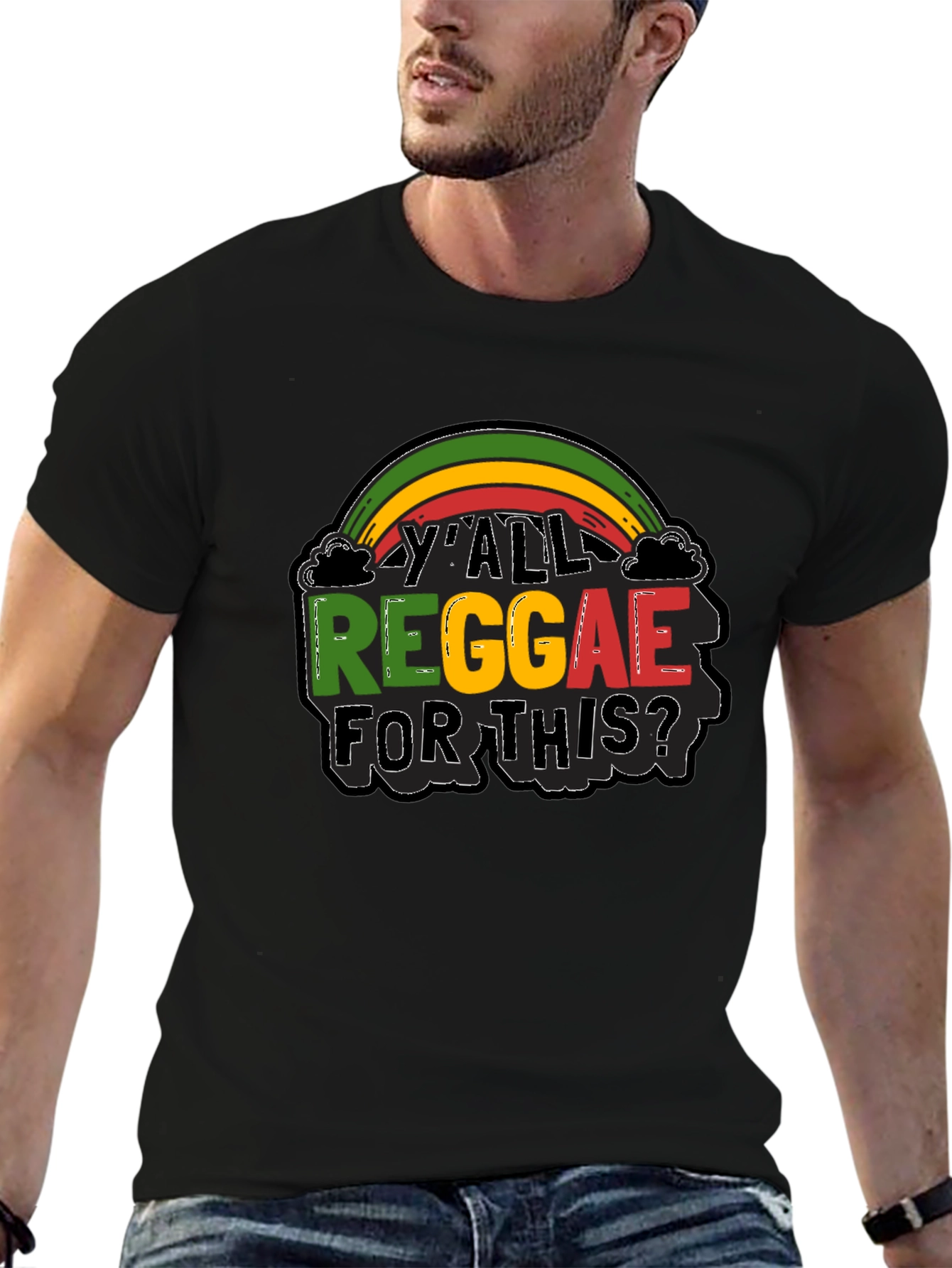 YAll Reggae For This? Graphic Black T-Shirt