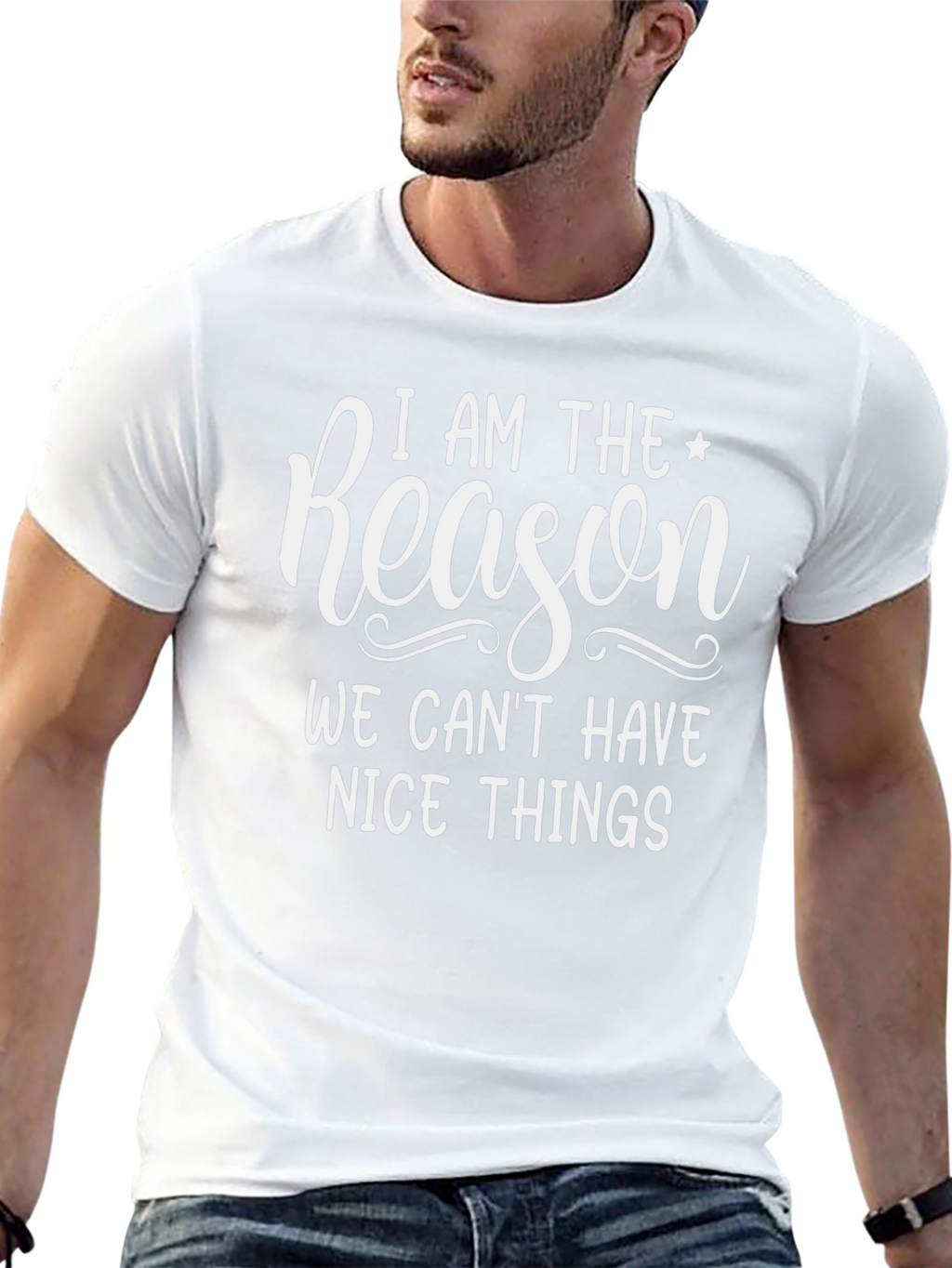 Funny I Am The Reason Graphic T-Shirt