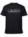 Laugh Feel Free Black Graphic Tee