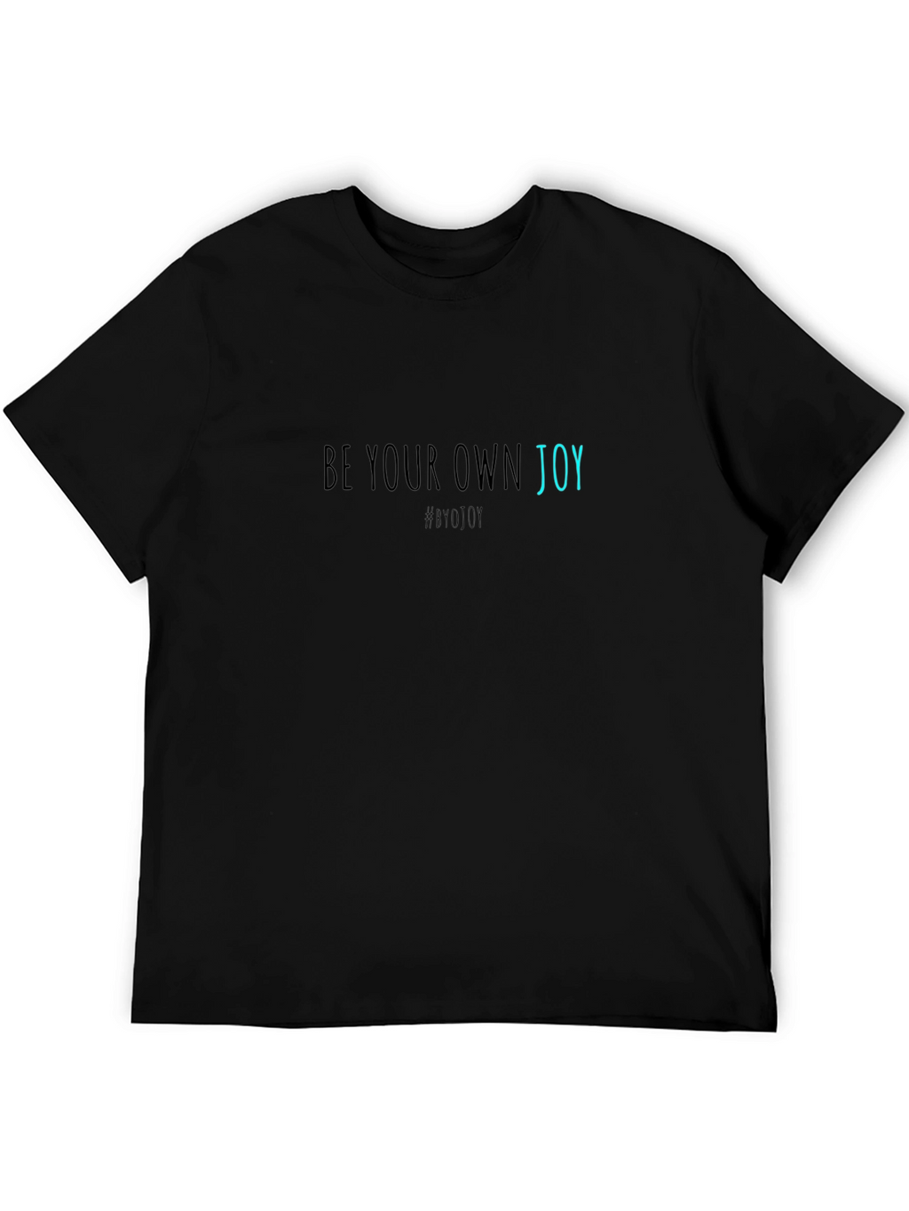 Be Your Own Joy Graphic T-Shirt - Black