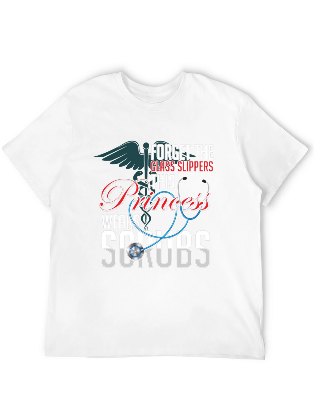 Princess Wears Scrubs T-Shirt: Nurse Apparel