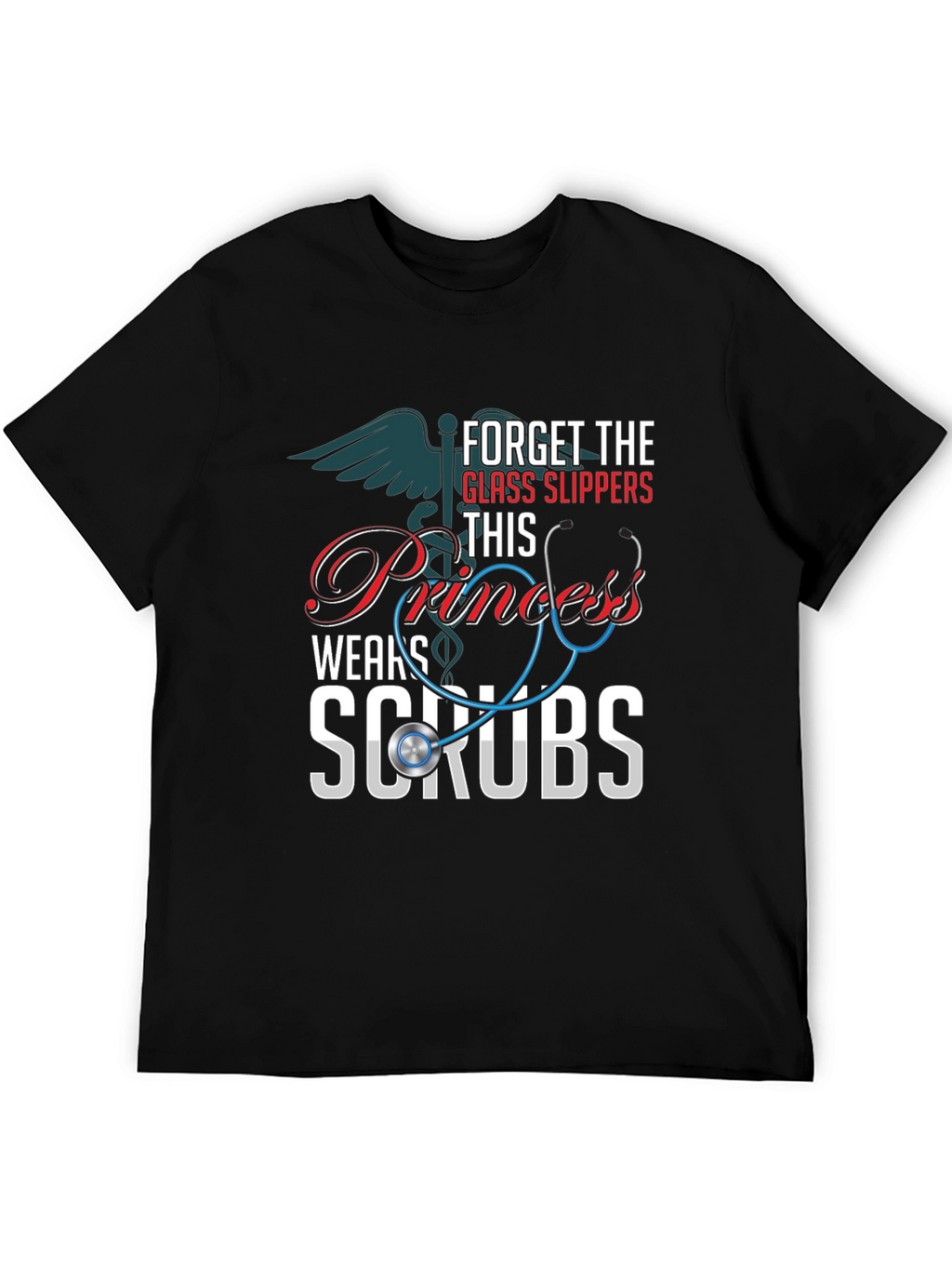 Princess Wears Scrubs T-Shirt: Nurse Apparel