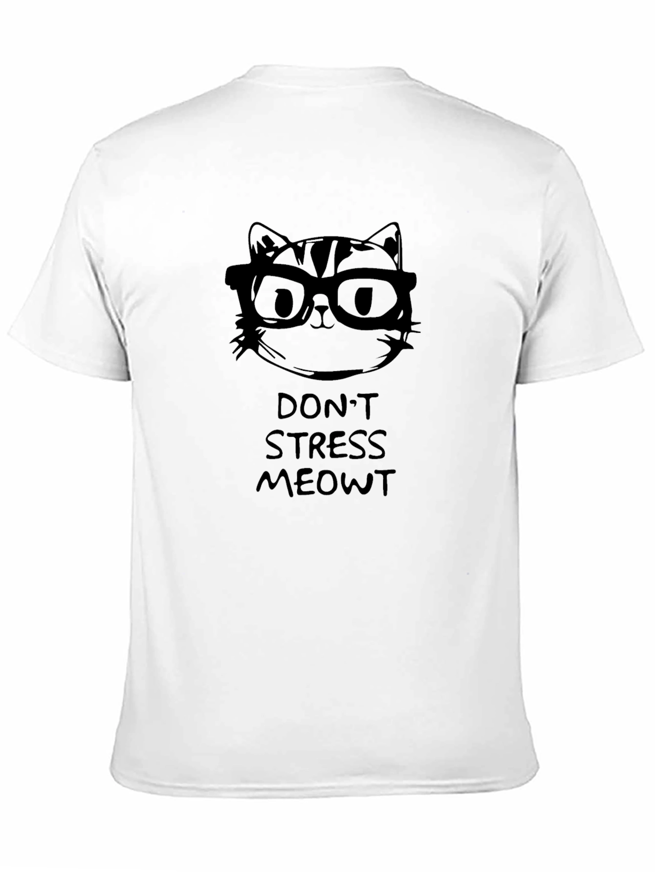 Dont Stress Meowt T-Shirt